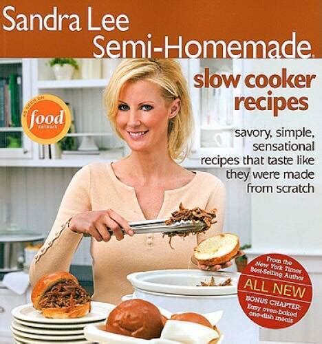 Semi-Homemade Slow Cooker Recipes (Sandra Lee Semi-Homemade