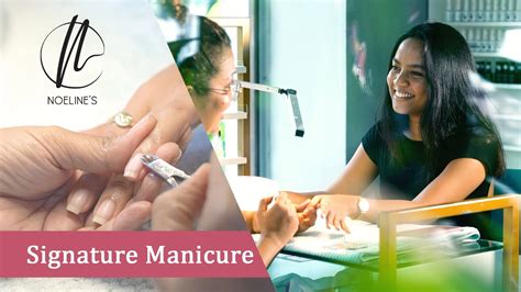 Signature Manicure at Noeline's...! - YouTube