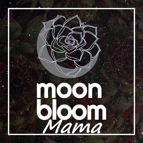 Moon Bloom Mama