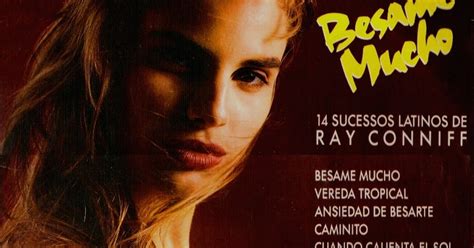 Luz Cámara Música - Sólo para Melómanos: Ray Conniff - Bésame Mucho ...