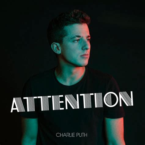 Charlie Puth – Attention – DEMAGAGA