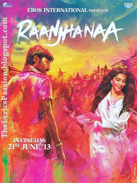 Raanjhanaa (2013) Movie Poster ft. Dhanush & Sonam Kapoor - TheLyricsPassion