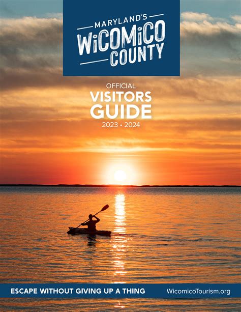 Maryland's Wicomico County Visitors Guide, 2023-2024 by
