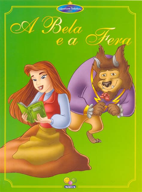 História A Bela Ea Fera - Boa leitura para vocês!: Irmãos Grimm - A BELA E A FERA (Editora ...