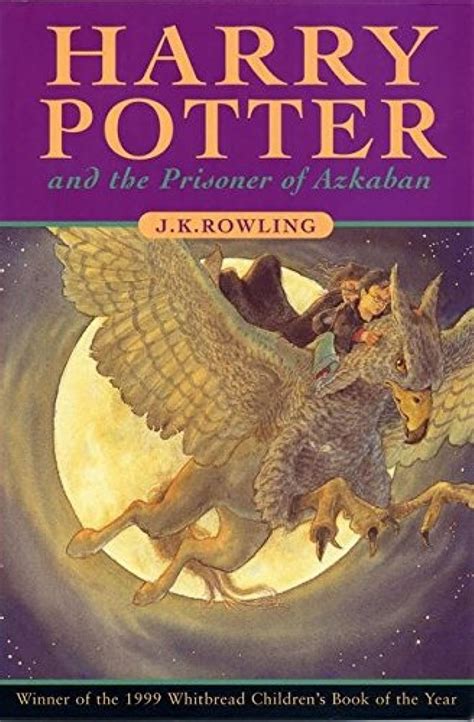 Harry Potter and the Prisoner of Azkaban (Book 3) : Rowling, J.K ...