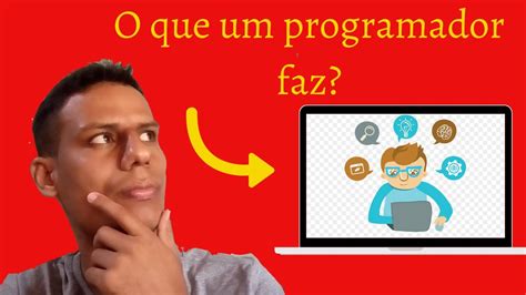 O Que Faz Programador - O segredo sobre. O que faz um programador? - YouTube