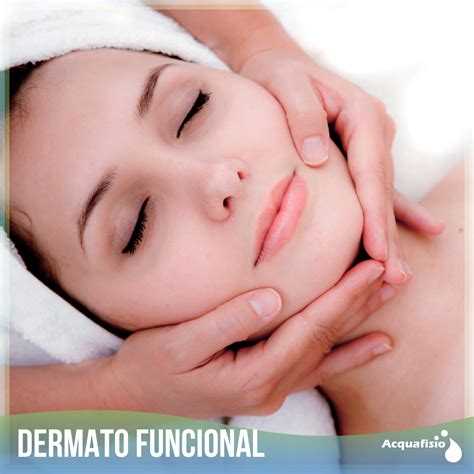O Que É Dermato Funcional - DERMATO FUNCIONAL – acquafisio itatiba