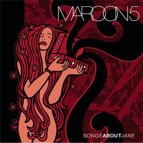 Songs About Jane Album Cover Art, Reviews & Info - Maroon 5 | Chor
