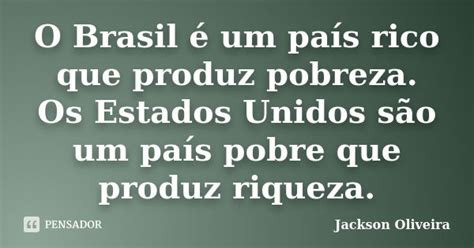 O Brasil É Um País Rico