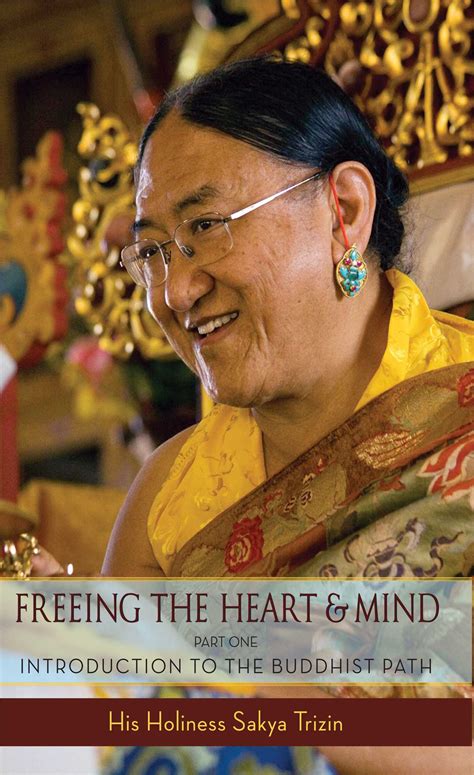 Freeing the Heart and Mind eBook by Sakya Trizin, Kalsang Gyaltsen, Ani
