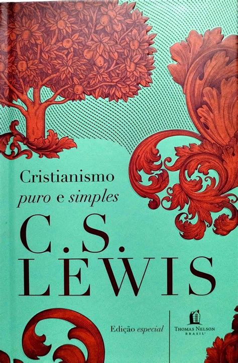 Cs Lewis Cristianismo Puro E Simples