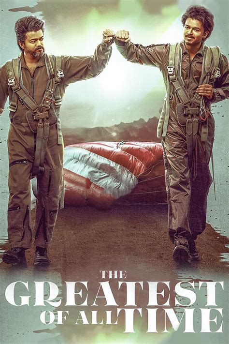 The Greatest Of All Time (2024) | V CINEMA - Movie, Review, Cast, Songs ...