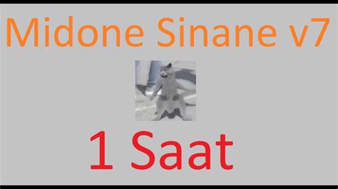 Midone Sinane v7 | 1 Saat Versiyon - YouTube