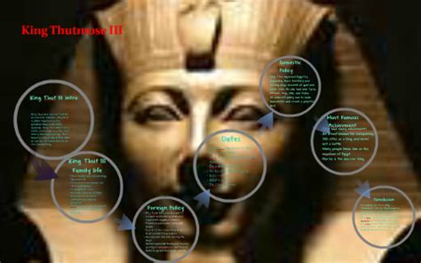 King Thutmose III the greatest by Colin Gleason on Prezi
