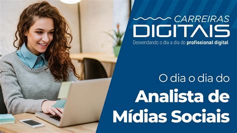 Profissional de Mídias Sociais: O dia a dia do analista de mídias ...