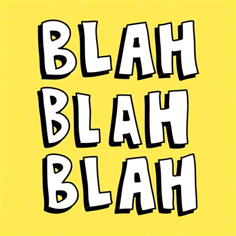 Premium Vector | Vector blah blah blah text