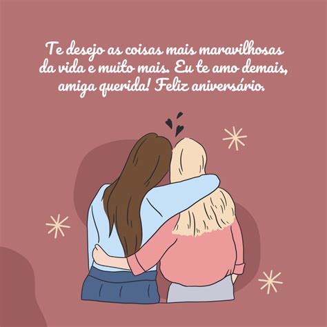 Frases Curtas De Aniversário Amiga - 50 frases de aniversário EMOCIONANTES para amiga especial