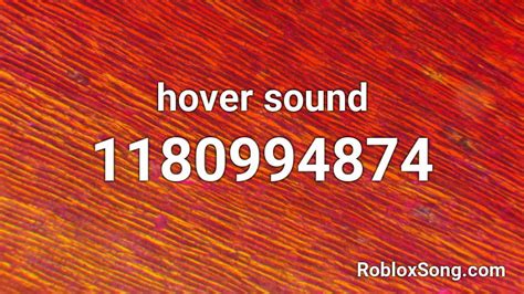 hover sound roblox id roblox  codes