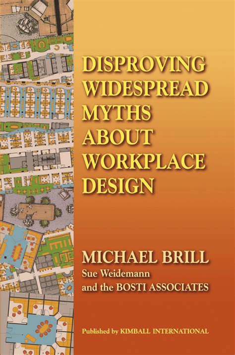 disproving widespread myths  workplace design
