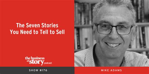 #176: The Seven Stories You Need to Tell to Sell