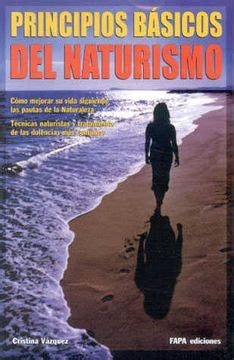 Libro Principios Basicos del Naturismo De Cristina Vazquez - Buscalibre