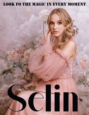 SELIN | ISSUE 27 VOL. 81 | MagCloud