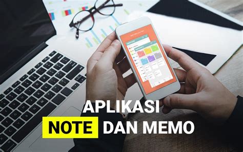 aplikasi note  memo terbaik  android  digitekid
