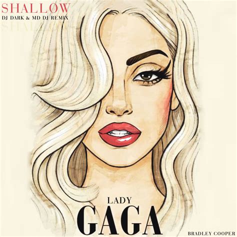 Lady Gaga - Shallow (Dj Dark & MD Dj Remix) | OUT NOW - Dj Dark ...