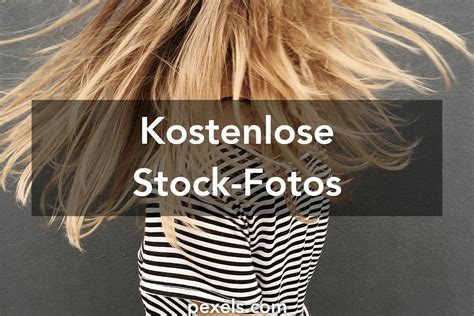 100.000+ besten Jung Und Frei Fotos · 100 % kostenloser Download ...