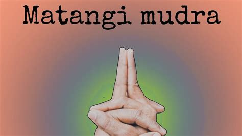 Matangi mudra - YouTube