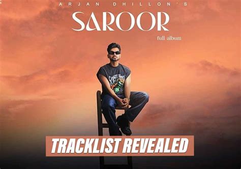 arjan dhillons  album saroor tracklist revealed