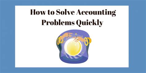solve accounting problems quickly cpa hall talk