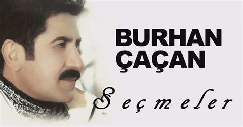 Burhan Çaçan - En İyiler | İzlesene.com