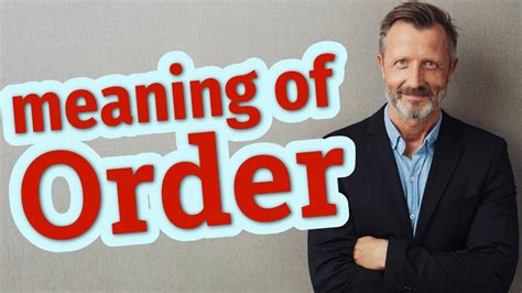 Order | Meaning of order - YouTube