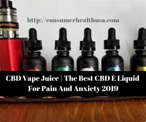 CBD Vape Juice | The Best CBD vape Juice And E Liquid For Pain 2019