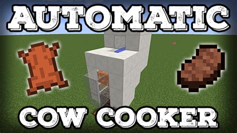 Automatic Cow Cooker - Leather Farm - Steak Farm - Tutorials - Videos - Show Your Creation ...