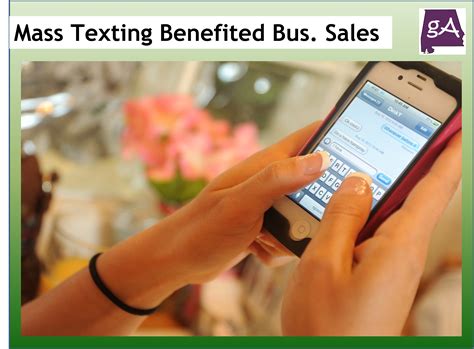How Mass Texting Has Benefited Business Sales - Geek Alabama