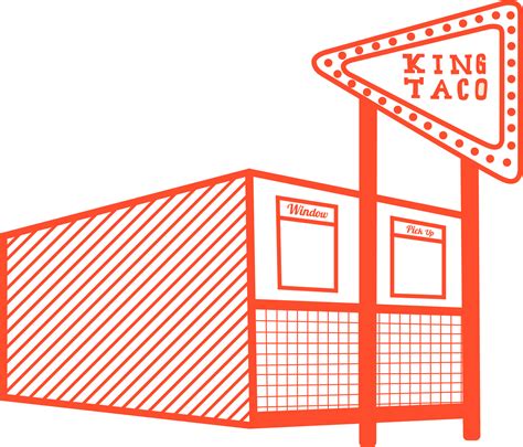 King Taco - "The Best In Town"