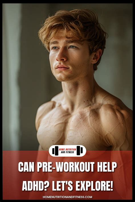 Adhd and pre workout will it actually work – Artofit