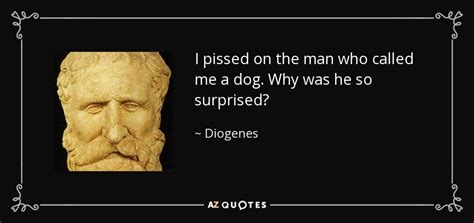 TOP 25 QUOTES BY DIOGENES (of 106) | A-Z Quotes