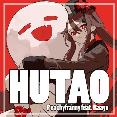 peachyfranny hu tao lyrics genius lyrics
