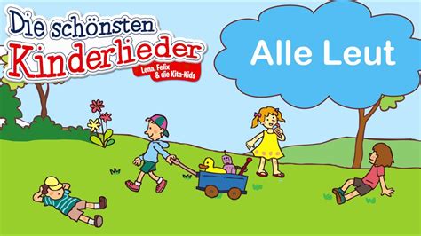 Alle Leut | Kinderlied mit Text zum mitsingen - YouTube