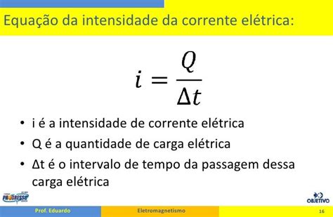 Intensidade Da Corrente Elétrica - 3 ano mod 01 - parte 1 - corrente elétrica