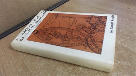 A Practical Guide to Qabalistic Symbolism. Volume 1 & 2: Gareth Knight ...