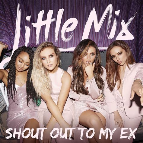 Shout Out To My Ex 2