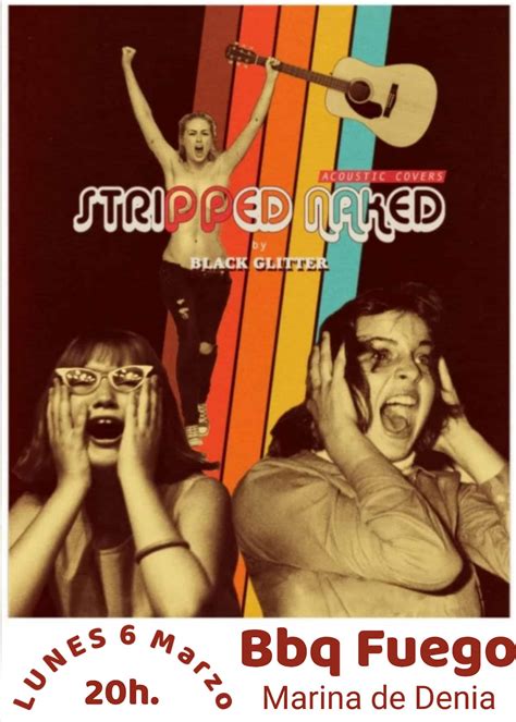 Stripped naked en Fuego - Disfruta Denia