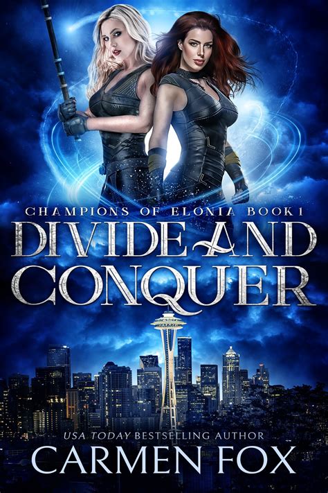 Divide and Conquer (Champions of Elonia #1) by Carmen Fox | Goodreads