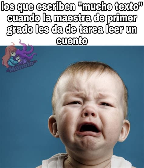 aprendan  leer  luego miren memes meme  manolosan memedroid