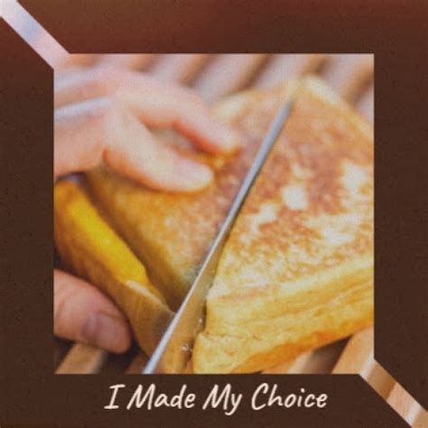 I Made My Choice - YouTube Music