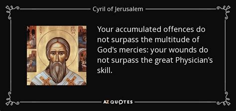 TOP 8 QUOTES BY CYRIL OF JERUSALEM | A-Z Quotes